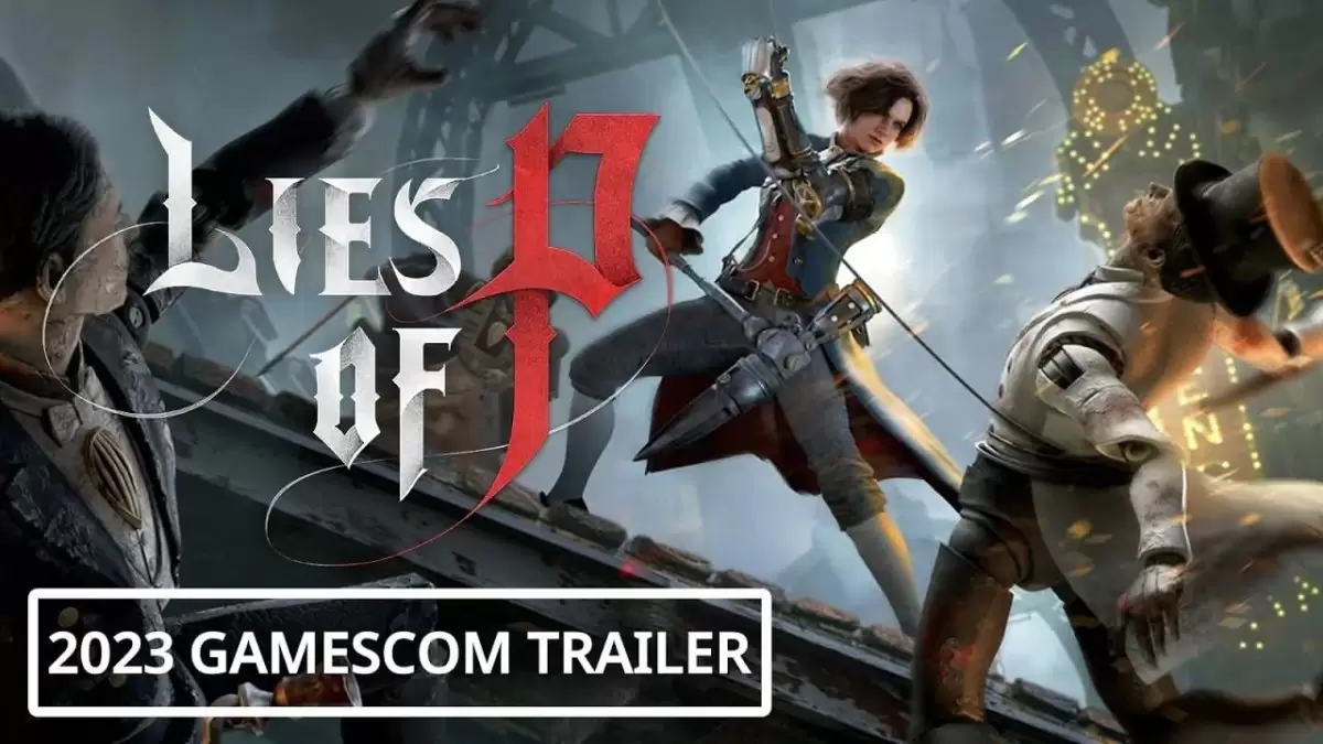 Lies of P: Trailer inédito do jogo revelado na Gamescom 2021!