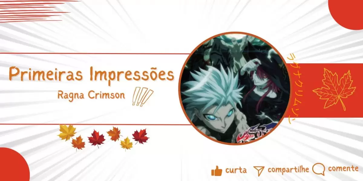 Temporada de Outono 2023: Ragna Crimson - Primeiras Impressões