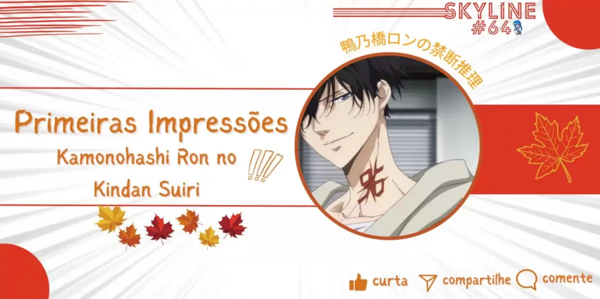 Kamonohashi Ron: Comédia e Mistério em Anime de Outono